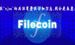 看来您提到的“tpwallet无法支的矿工njm”可能涉及