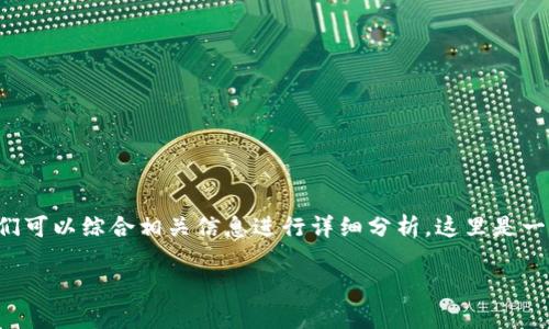 对于“tpwallet登录可以查到手机ip么”这个问题，我们可以综合相关信息进行详细分析。这里是一个结构化的回答，包含、关键词、内容大纲和相关问题。

tpwallet登录是否能查询手机IP地址？